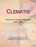 Clematis: Webster's Timeline History, 1630 - 2007