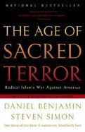Age of Sacred Terror Radical Islams War Against America
