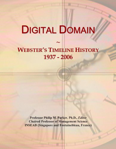 Digital Domain: Webster's Timeline History, 1937 - 2006