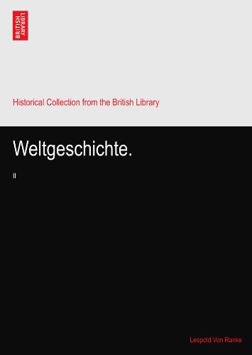 Weltgeschichte.: II