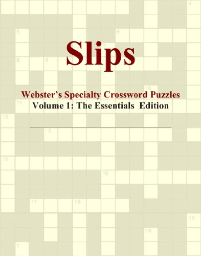 Slips - Webster's Specialty Crossword Puzzles, Volume 1: The Essentials Edition
