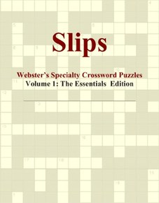 Slips - Webster's Specialty Crossword Puzzles, Volume 1: The Essentials Edition