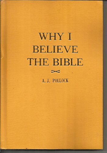 Why I Believe the Bible