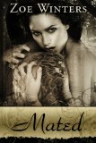 Mated (Paranormal Romance/Urban Fantasy: Blood Lust Novella 3)