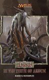 Zendikar: In the Teeth of Akoum: A Magic: The Gathering Set Novel (Magic the Gathering)