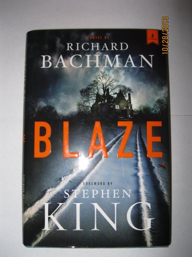 Blaze: A Novel (Hardcover)