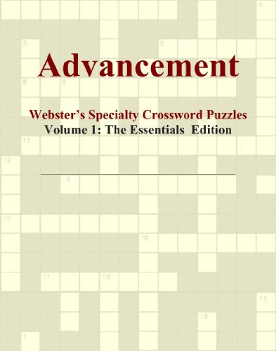 Advancement - Webster's Specialty Crossword Puzzles, Volume 1: The Essentials Edition