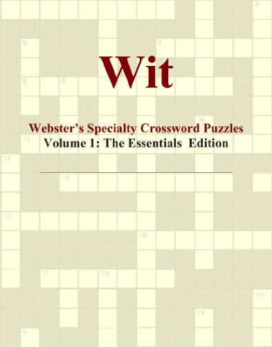 Wit - Webster's Specialty Crossword Puzzles, Volume 1: The Essentials Edition