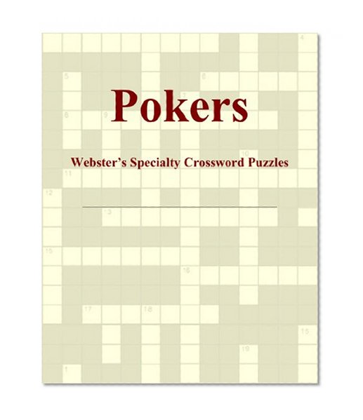 Pokers - Webster's Specialty Crossword Puzzles