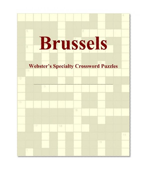 Brussels - Webster's Specialty Crossword Puzzles