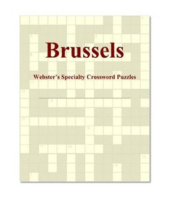 Brussels - Webster's Specialty Crossword Puzzles