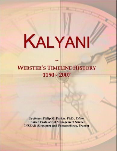 Kalyani: Webster's Timeline History, 1150 - 2007
