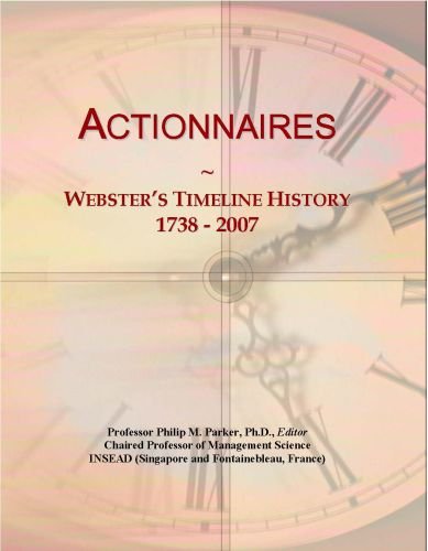 Actionnaires: Webster's Timeline History, 1738 - 2007
