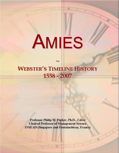 Amies: Webster's Timeline History, 1558 - 2007