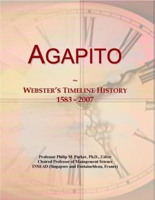 Agapito: Webster's Timeline History, 1583 - 2007