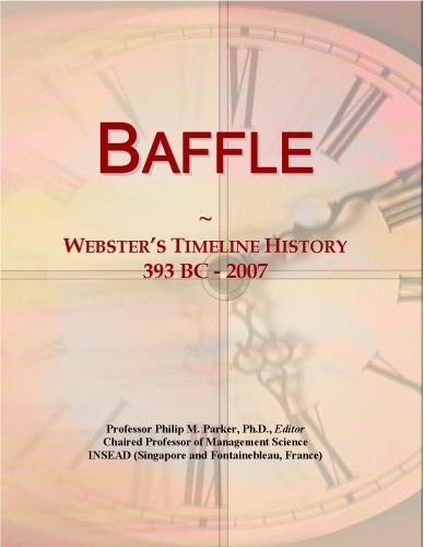 Baffle: Webster's Timeline History, 393 BC - 2007
