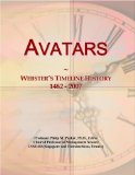 Avatars: Webster's Timeline History, 1482 - 2007