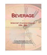 Beverage: Webster's Timeline History, 1994 - 2006