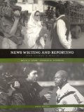 News Writing and Reporting For Todays Media 6th Edition (Sixth Edition)