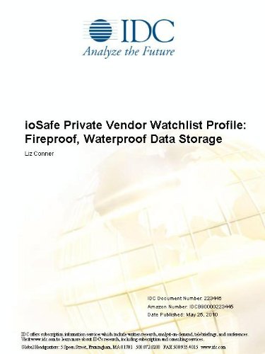 ioSafe Private Vendor Watchlist Profile: Fireproof, Waterproof Data Storage