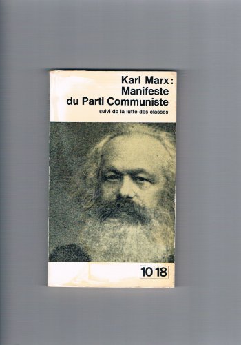 manifeste qu parti communiste suivi de les luttes de classes