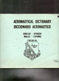 Aeronautical Dictionary Diccionario Aeronautico English - Spanish (129)