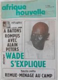 AFRIQUE NOUVELLE, HEBDOMADAIRE DE L'AFRIQUE FRANCOPHONE, NÂ° 1758, 16 MARS AU 22 MARS 1983: A BATONS ROMPUS AVEC ALAIN PETERS, WADE S'EXPLIQUE, HAUTE VOLTA, REMUE MENAGE AU CAMP