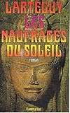 Les naufragés du soleil