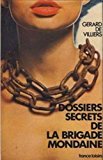 dossiers secrets de la brigade mondaine
