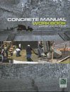 Concrete Manual Workbook: 2009 IBC and ACI 318-08