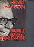 soixante dix ans d'adolecence