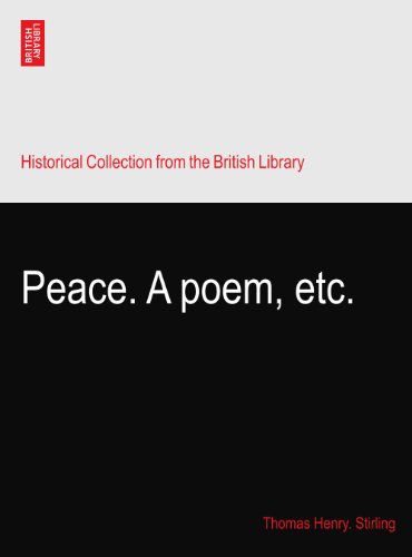 Peace. A poem, etc.