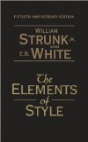 W.Strunk.'s E. B. White's The Elements of Style (The Elements of Style: 50th Anniversary Edition (Hardcover))2008