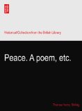 Peace. A poem, etc.