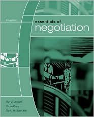 R. Lewicki's B. Barry's D. Saunders's Essentials (Essentials of Negotiation (Paperback)) 2006