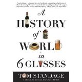 A History of the World in 6 Glasses (Paperback)