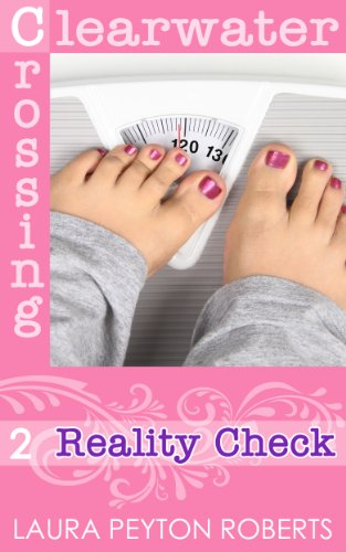 Reality Check (Clearwater Crossing Book 2)