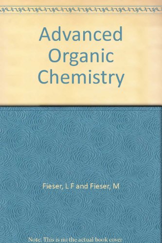 Advanced Organic Chemistry