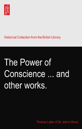 The Power of Conscience ... and other works.