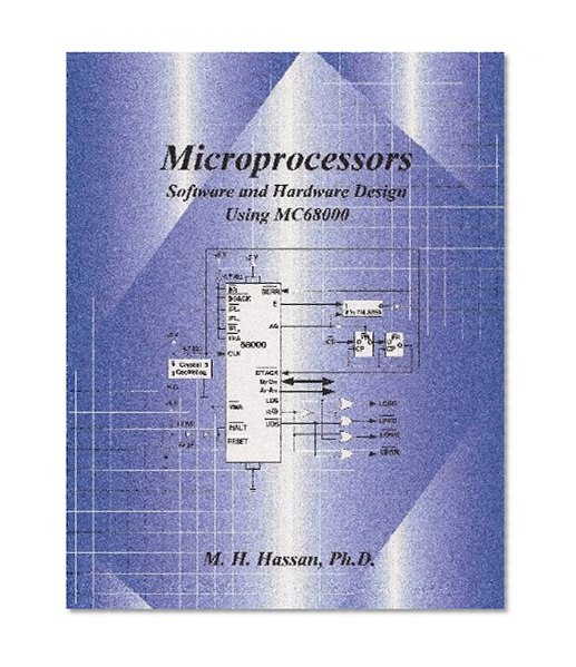 Microprocessors  Software and Hardware Design Using MC68000