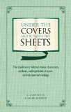 Under the Covers and between the Sheets: Facts and Trivia about the World's Greatest Books
