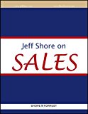 Jeff Shore on Sales