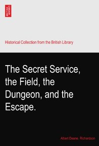 The Secret Service, the Field, the Dungeon, and the Escape.