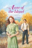 Anne of the Island Complete Text (Anne of Green Gables)
