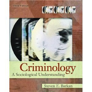Criminology: A Sociological Understanding (3rd Edition) (Hardcover)