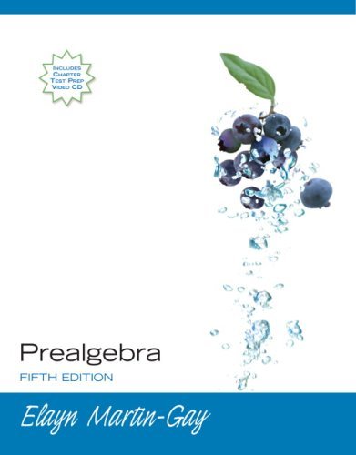 By Elayn Martin-Gay - Prealgebra: 5th (fifth) Edition