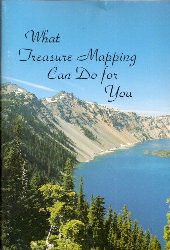 What Treasure Mapping Can Do For You