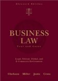 K. W.Clarkson's,R.L. Miller's,G. A.Jentz's,F.B.Cross's Business Law 11th(eleventh) edition(Business Law: Text and Cases (West's Business Law) (Hardcover))(2008)