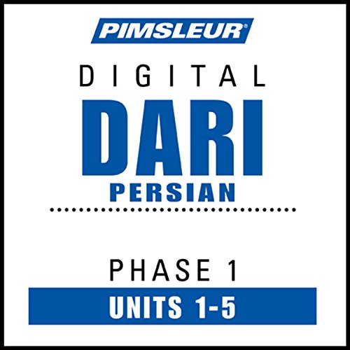 Dari Persian Phase 1, Unit 01-05: Learn to Speak and Understand Dari with Pimsleur Language Programs