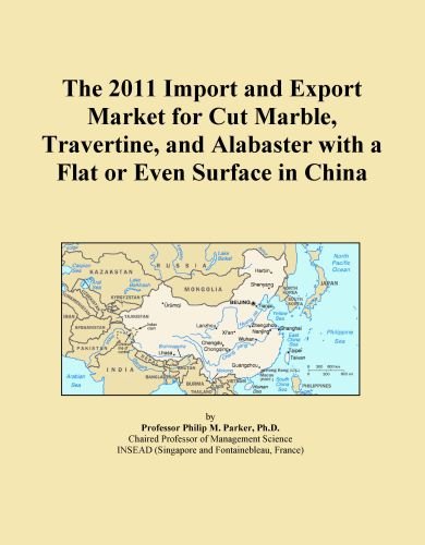 The 2011 Import and Export Market for Cut Marble, Travertine, and Alabaster with a Flat or Even Surface in China